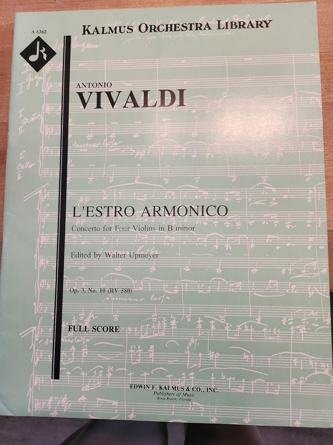 L'estro Armonico, Op. 3; No. 10: Concerto for Four Violins & Cello in B Minor, Rv580/f.iv: 10 (Edwin F. Kalmus) [paperback] Antonio Vivaldi,Upmeyer, Walter [Jan 01, 1712]