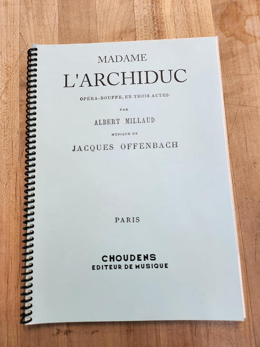 Madame L'Archiduc Texte [Ring-bound] Jacques Offenbach