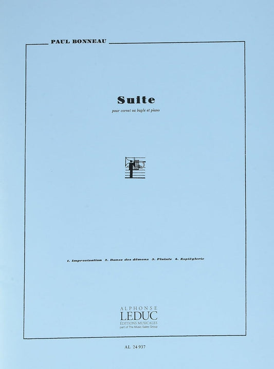 Bonneau: Suite for B-flat Trumpet (trumpet & Piano) [Paperback] Bonneau