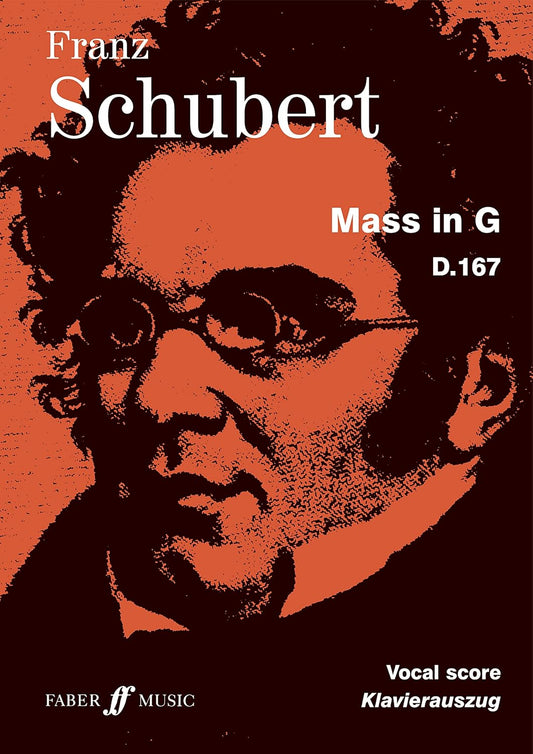 Mass in G: Vocal Score (Faber Edition) [Paperback] Schubert, Franz