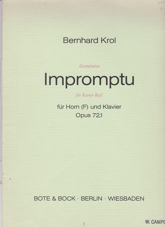 Impromptu ... für Horn (F) und Klavier. Opus 72,1. [Score and part.]. BERNHARD KROL