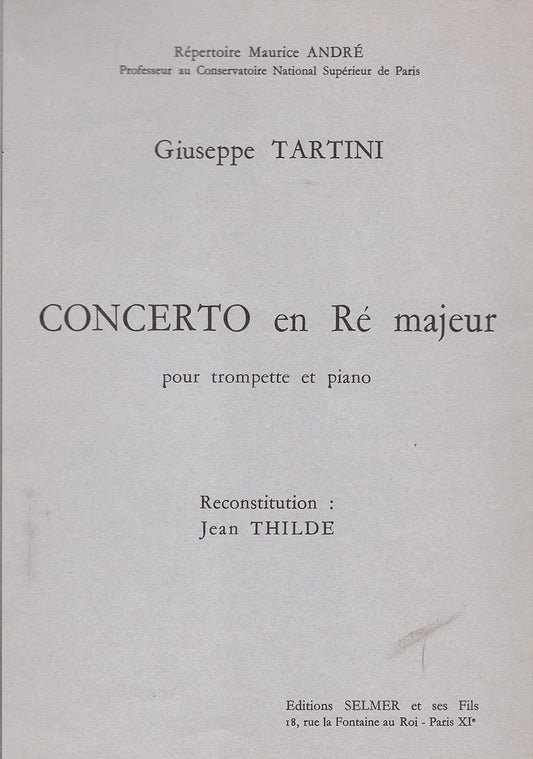 Concerto En Re Majeur - Giuseppe Tartini - Gerard Billaudot Editeur - Trumpet, Piano / Organ - Trumpet with Piano - 534-01701 [Paperback] Giuseppe Tartini