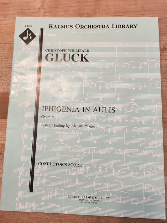 Iphigenia in Aulis: Overture [arrangement] [Paperback] Gluck, Christoph Willibald Ritter Von and Wagner