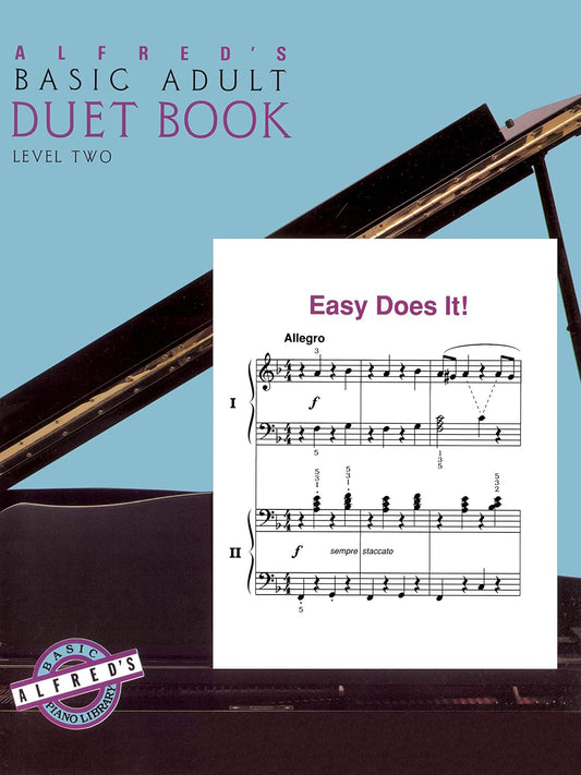 Alfred's Basic Adult Piano Course Duet Book, Bk 2 (Alfred's Basic Adult Piano Course, Bk 2) [Sheet music] Alexander, Dennis