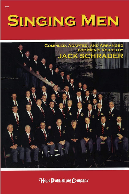 Singing Men, Vol. 1 by Jack Schrader TTBB - Sheet Music