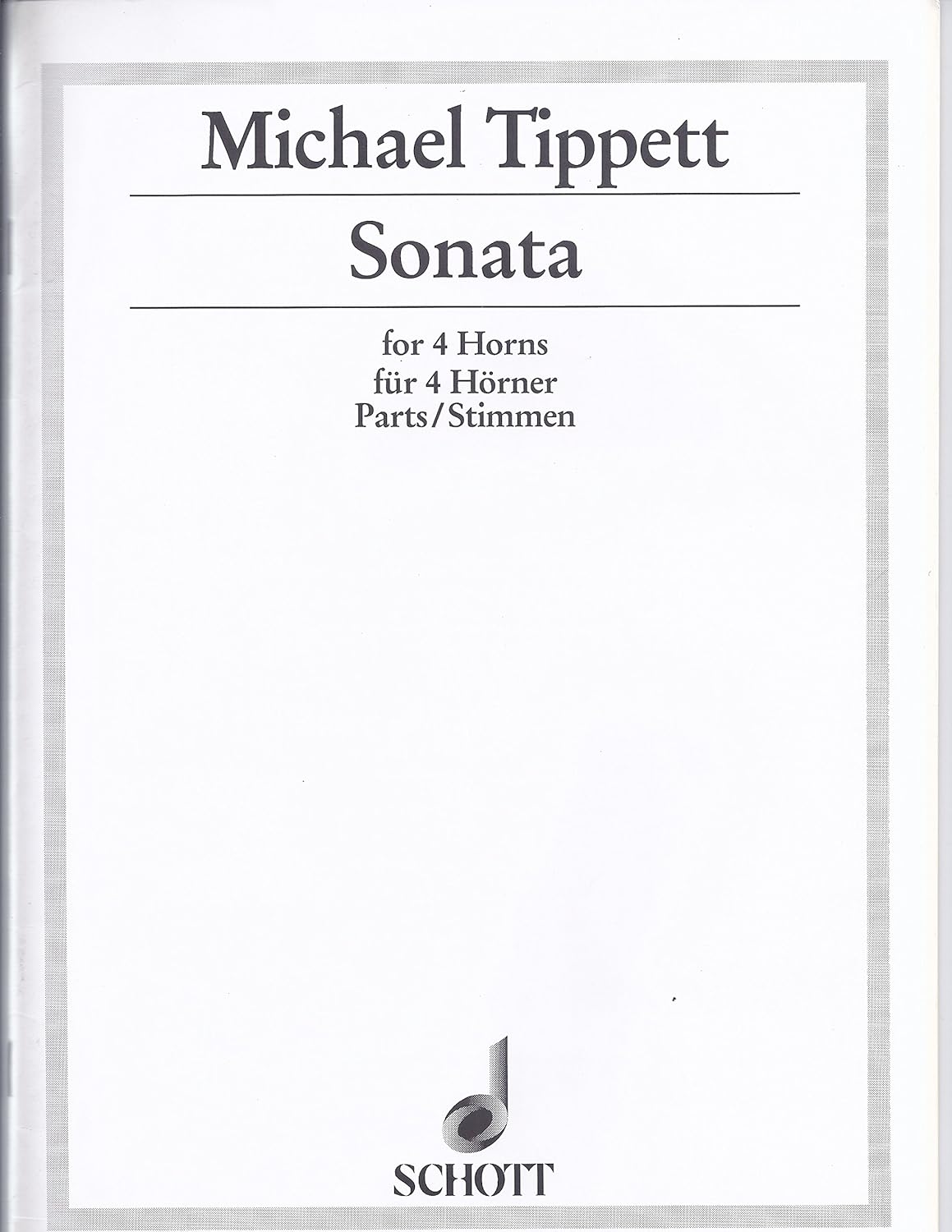 Sonata for four Horns. Miniature score [Unknown Binding] Michael Kemp Tippett