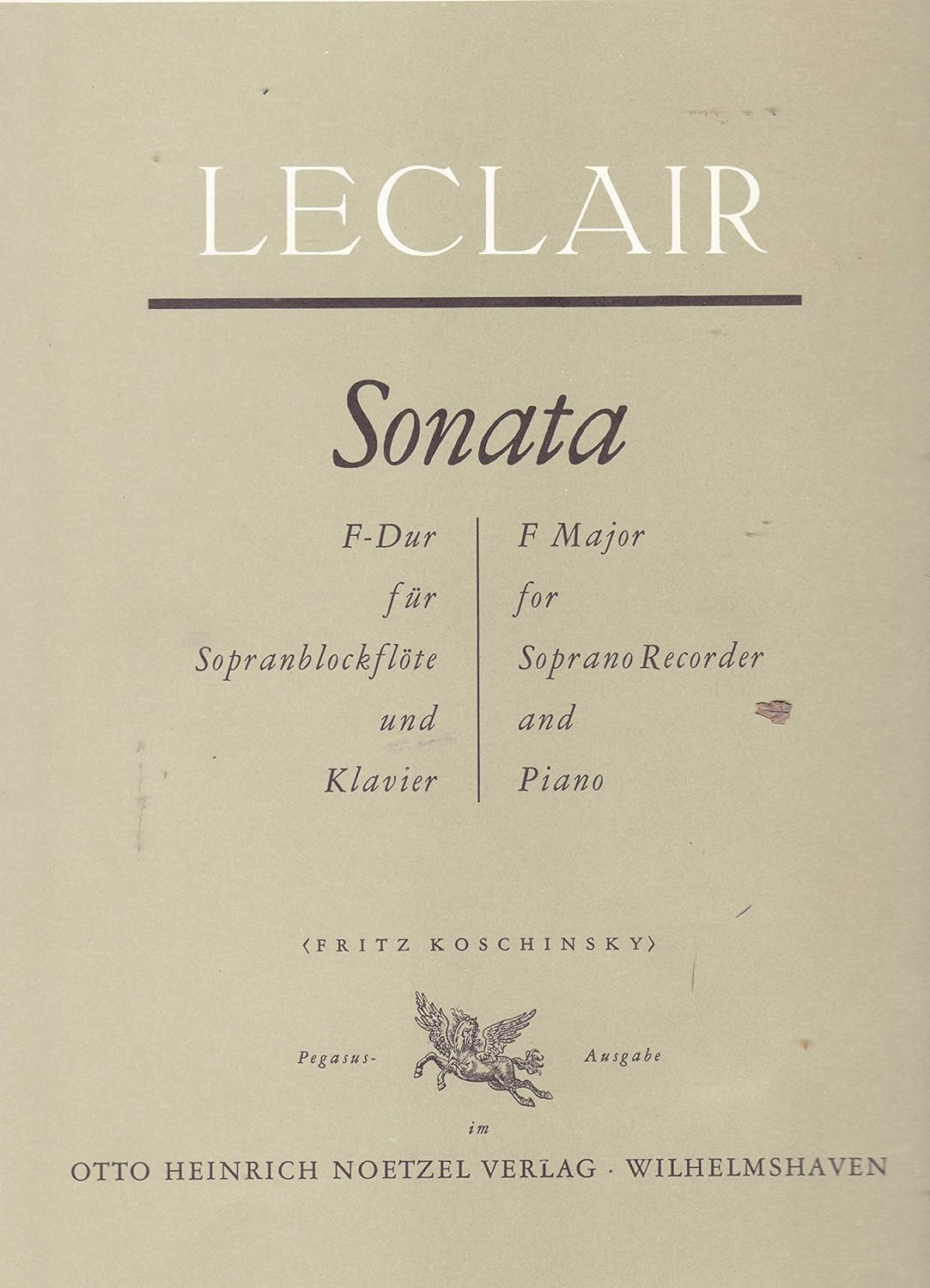Sonata in F Major By Jean-marie Leclair. Edited By Koschinsky. For Soprano Recorder and Piano. [Paperback] Jean-Marie Leclair
