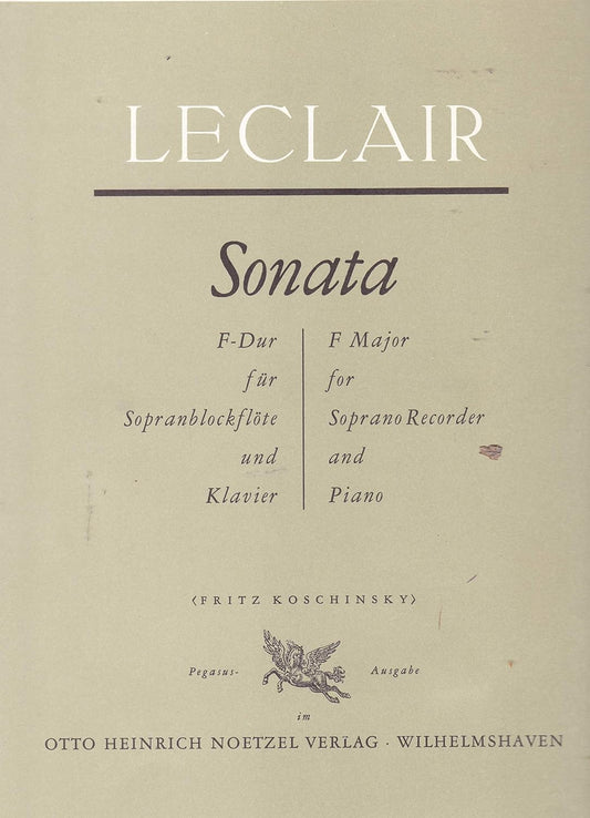 Sonata in F Major By Jean-marie Leclair. Edited By Koschinsky. For Soprano Recorder and Piano. [Paperback] Jean-Marie Leclair