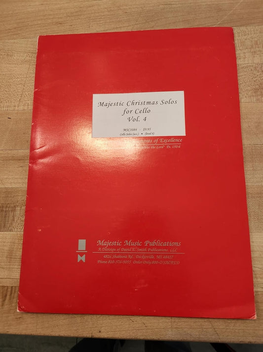Majestic Christmas Solos- Cello, Vol. 4 [Paperback] Various and Gordon Schuster