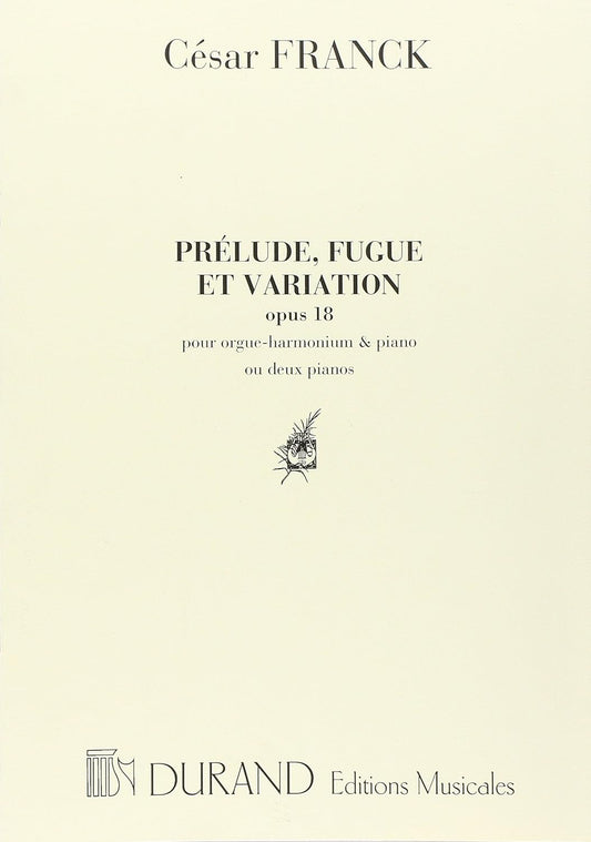 PRELUDE, FUGUE ET VARIATION, OPUS 18 PIANO [Paperback] CESAR FRANCK