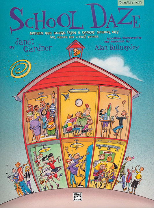 School Daze (Scenes and Songs from a Rockin' School Day): Preview Pack Gardner, Janet