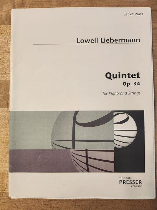 Quintet For Piano and Strings by Lowell Liebermann Chamber Music - Sheet Music.