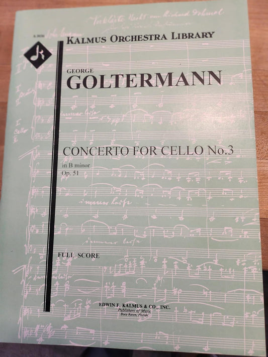 Concerto for Cello No. 3 in B minor, Op. 51 [Paperback] Goltermann, George