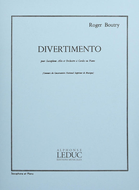 DIVERTIMENTO (ALTO SAXOPHONE/PIANO). BY BOUTRY  ROGER (COMPO