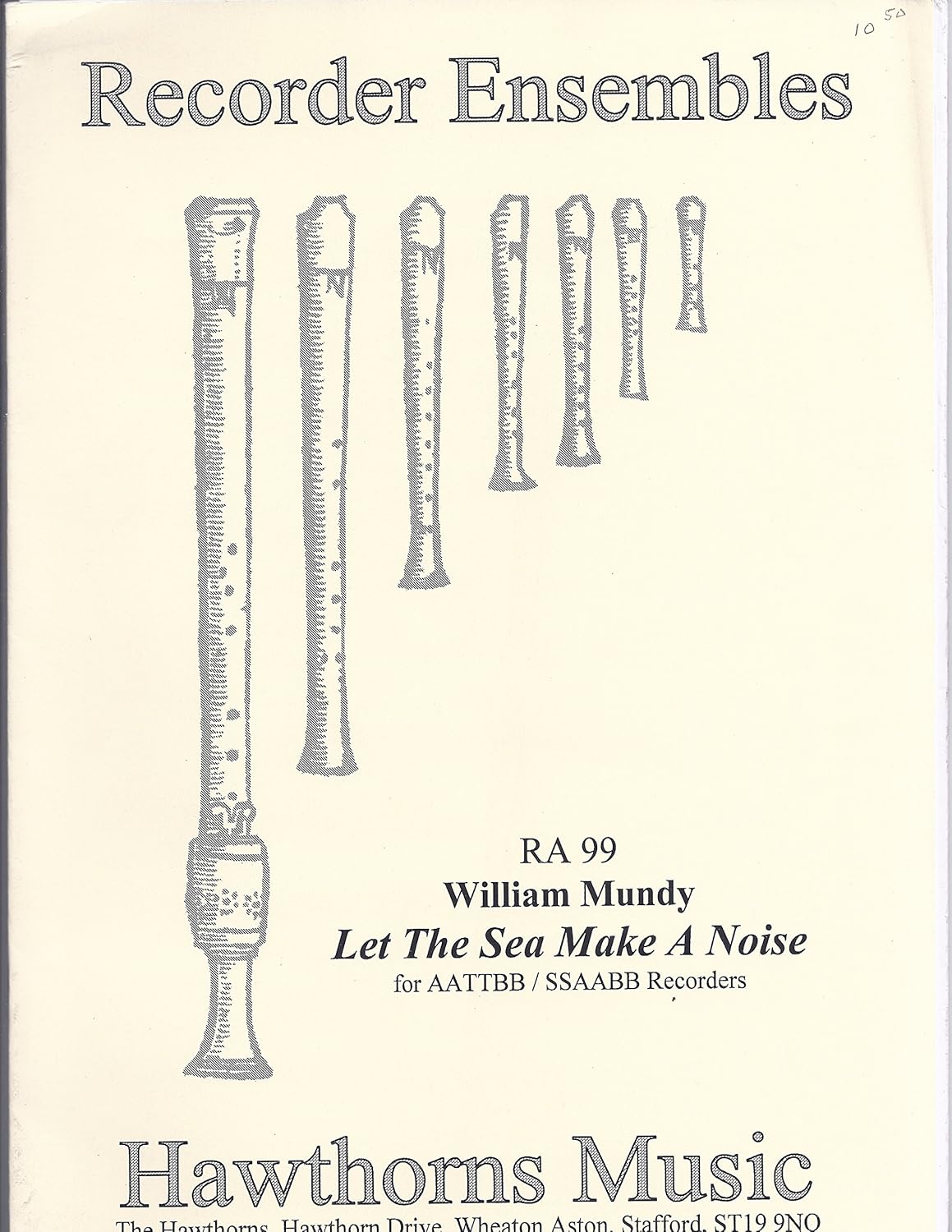 Let the Sea Make a Noise (1500s) - Score and Parts Composed By William Mundy. Arranged By Greg Lewin. For Aattbb/ssaabb Recorders. Recorder Sextets Etc. Recorder Ensembles - Series Ra. Score and Parts. [Paperback] William Mundy
