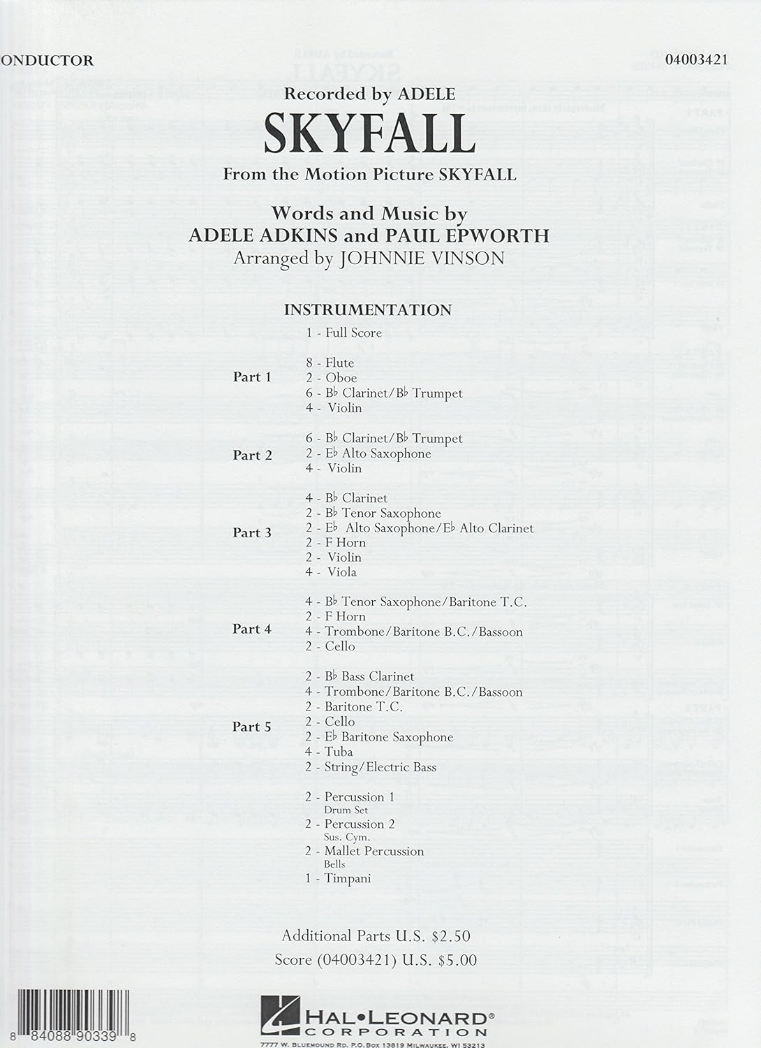 Skyfall. Series: Flexband. Score. Artist: Adele. Composers: Adele Adkins, Paul Epworth. Arranger: Johnnie Vinson. Level: 2-3. [Paperback] Artist: Adele. Composers: Adele Adkins, Paul Epworth and Johnnie Vinson