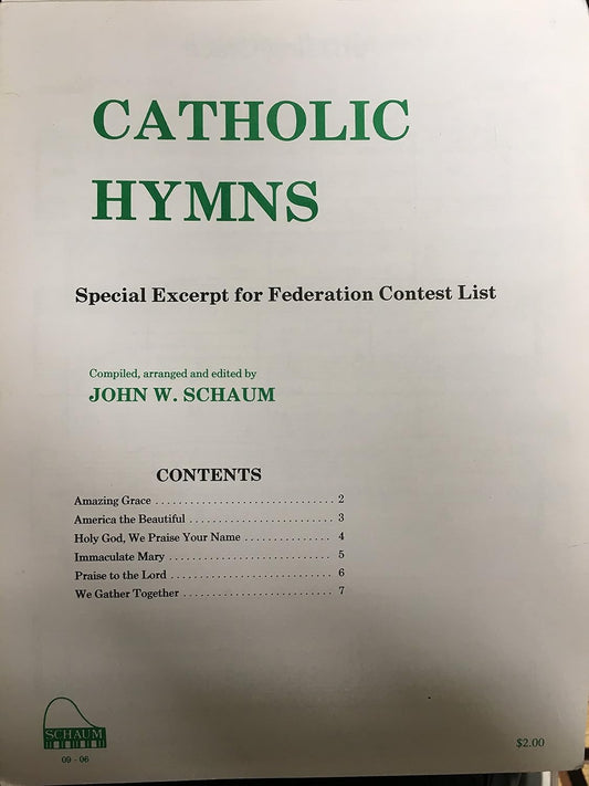 Catholic Hymns: Special Excerpt for Federations Contest List [Paperback] John W. Schaum