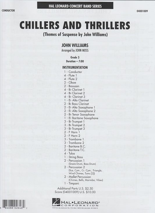Chillers and Thrillers (Themes of Suspense By John Williams). Series: Young Concert Band. Composer: John Williams. Arranger: John Moss. Level: 3. Score Only. [Paperback] John Williams and John Moss