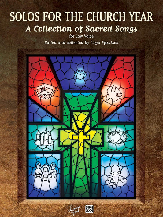 Solos For The Church Year: A Collection of Sacred Songs (Lawson-Gould) [Paperback] Alfred Publishing