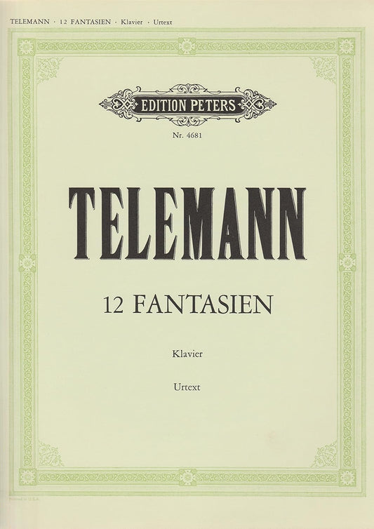 12 Fantasias By Georg Philipp Telemann. Editor By Hermann Keller. For Pf/org. 2 Staves Only. [Paperback] Georg Philipp Telemann