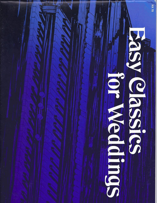 Easy Classics for Wedding Composed By Eugene Mccluskey. For Organ: 2-staff. Sacred, Wedding. Moderately Easy. [Paperback] Eugene McCluskey