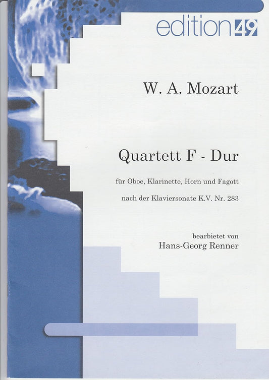 Quartett F-dur Nach Der Klaviersonate Kv 283 Fur Oboe, Klarinette, Horn Und Fagott. Composed By Wolfgang Amadeus Mozart. Edited By Hans-georg Renner. Score. Duration 12'00. 2001 [Paperback] Wolfgang Amadeus Mozart and Hans-Georg Renner
