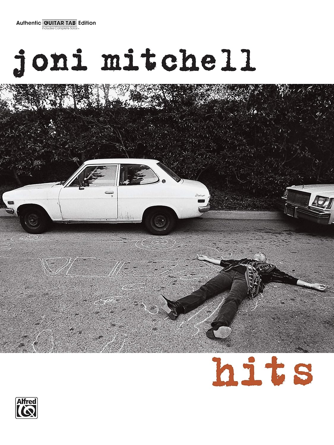 Joni Mitchell -- Hits: Authentic Guitar TAB Joni Mitchell