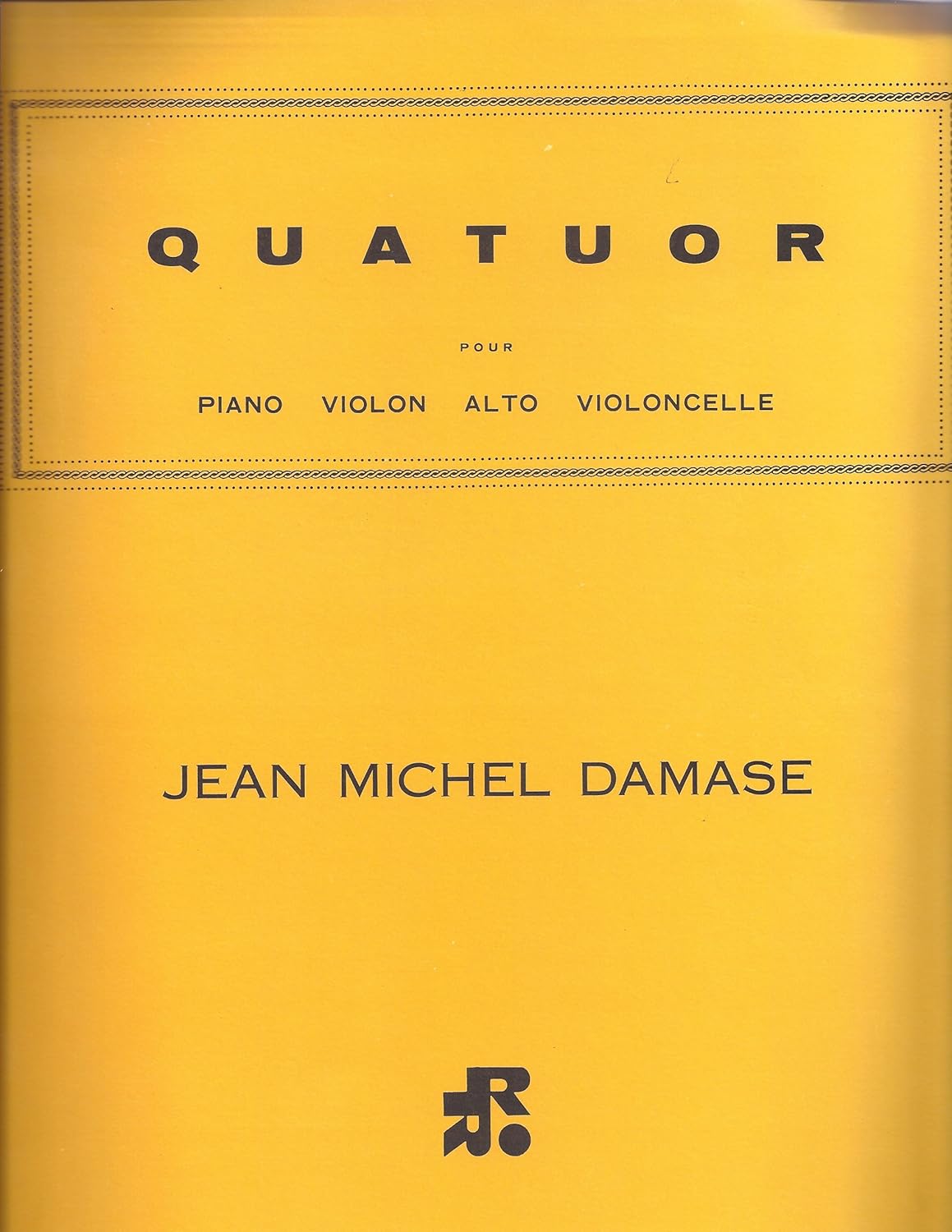 Quartet (Violin, Viola, Cello and Piano). By Jean-michel Damase. This Edition: Rr0037800. Editions Durand. 93 Pages. [Paperback] Jean-Michel Damase