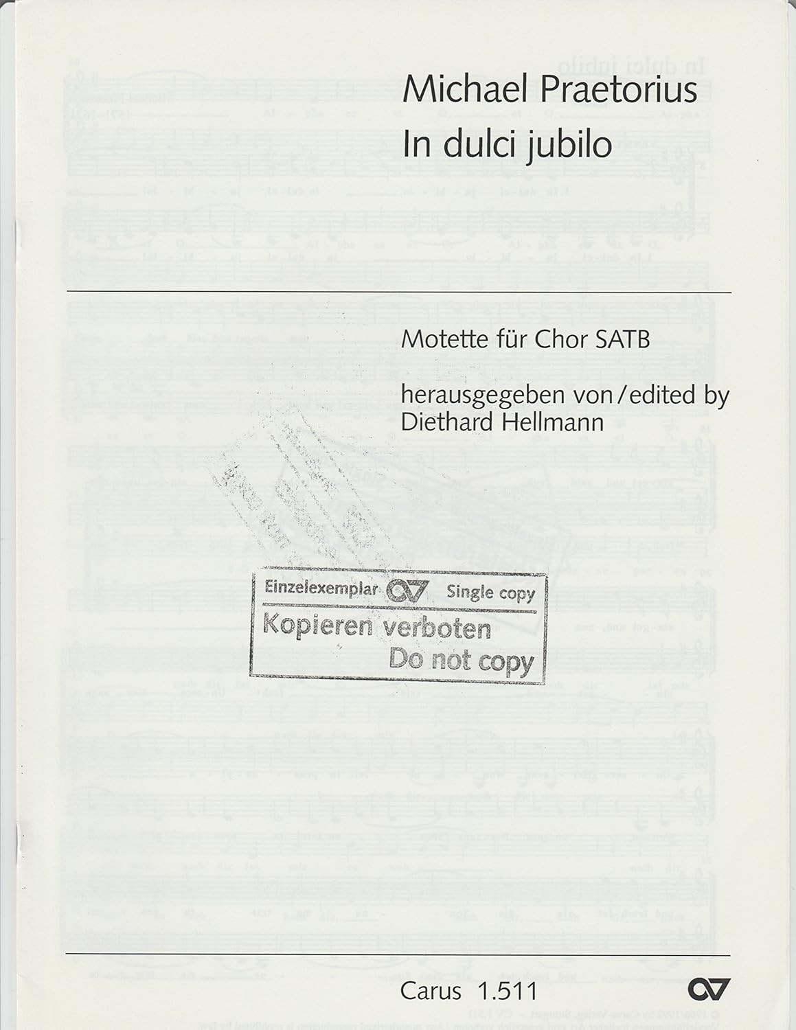 In Dulci Jubilo Composed By Michael Praetorius. For Satb Choir. G-dur (G Major). German Title: In Dulci Jubilo. Sacred, Motets. Level 2. Full Score. Language: German. [Paperback] Michael Praetorius