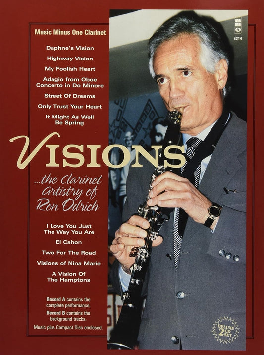 Visions: The Clarinet Artistry of Ron Odrich: 2-CD Set Odrich, Ron