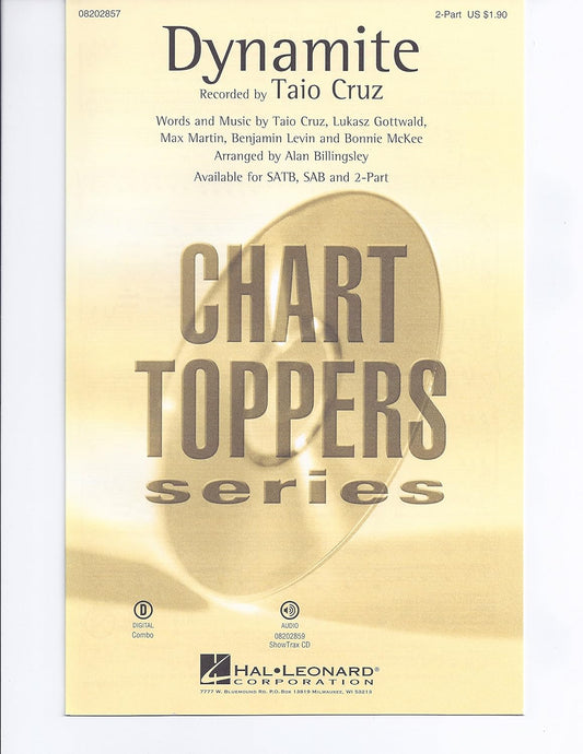 Dynamite By Taio Cruz. Arranged By Alan Billingsley. 2-part. Pop Choral Series.