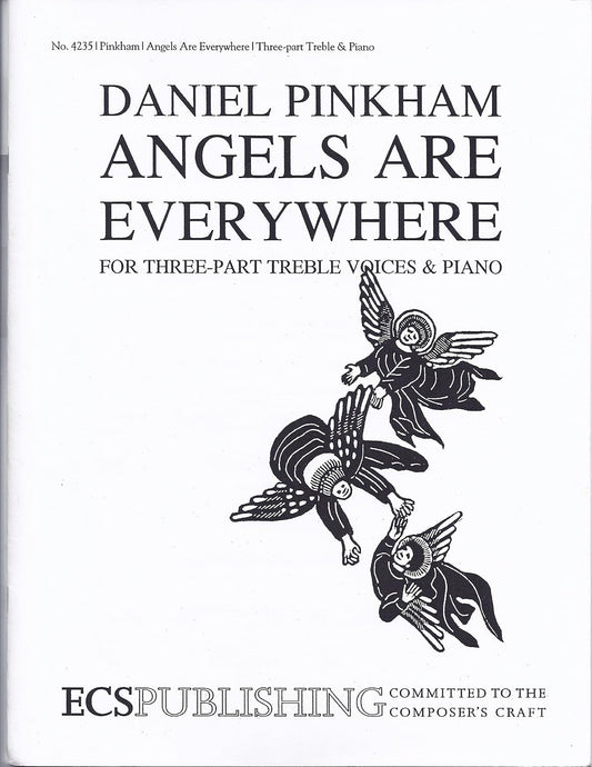 Angels Are Everywhere Composed By Daniel Pinkham. Daniel Pinkham