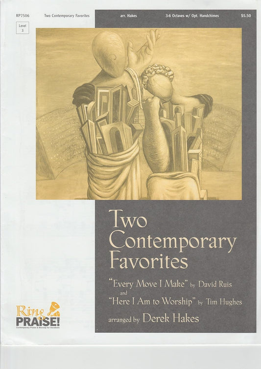 Two Contemporary Favorites (Handbell Choir (3-6 Octaves) - Level 3) Composed By Various. Arranged By Derek K. Hakes. [Paperback] Various composers and Derek K. Hakes