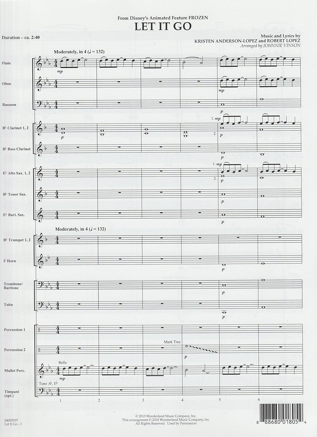 Let It Go (From “Frozen”). Series: Discovery Plus Concert Band. Score. Composers: Robert Lopez, Kristen Anderson-lopez. Arranger: James Kazik. Level: 2. [Paperback] Robert Lopez, Kristen Anderson-Lopez and James Kazik