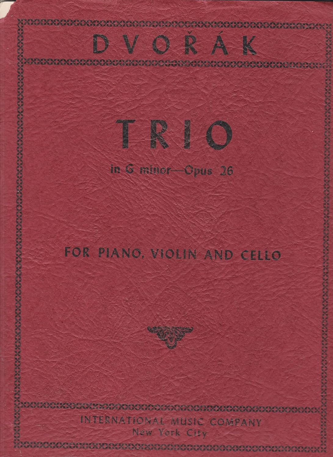 Dvorak: Trio in G minor (Opus 26): For Violin, Cello and Piano [Paperback] Antonin Dvorak