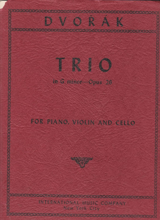 Dvorak: Trio in G minor (Opus 26): For Violin, Cello and Piano [Paperback] Antonin Dvorak