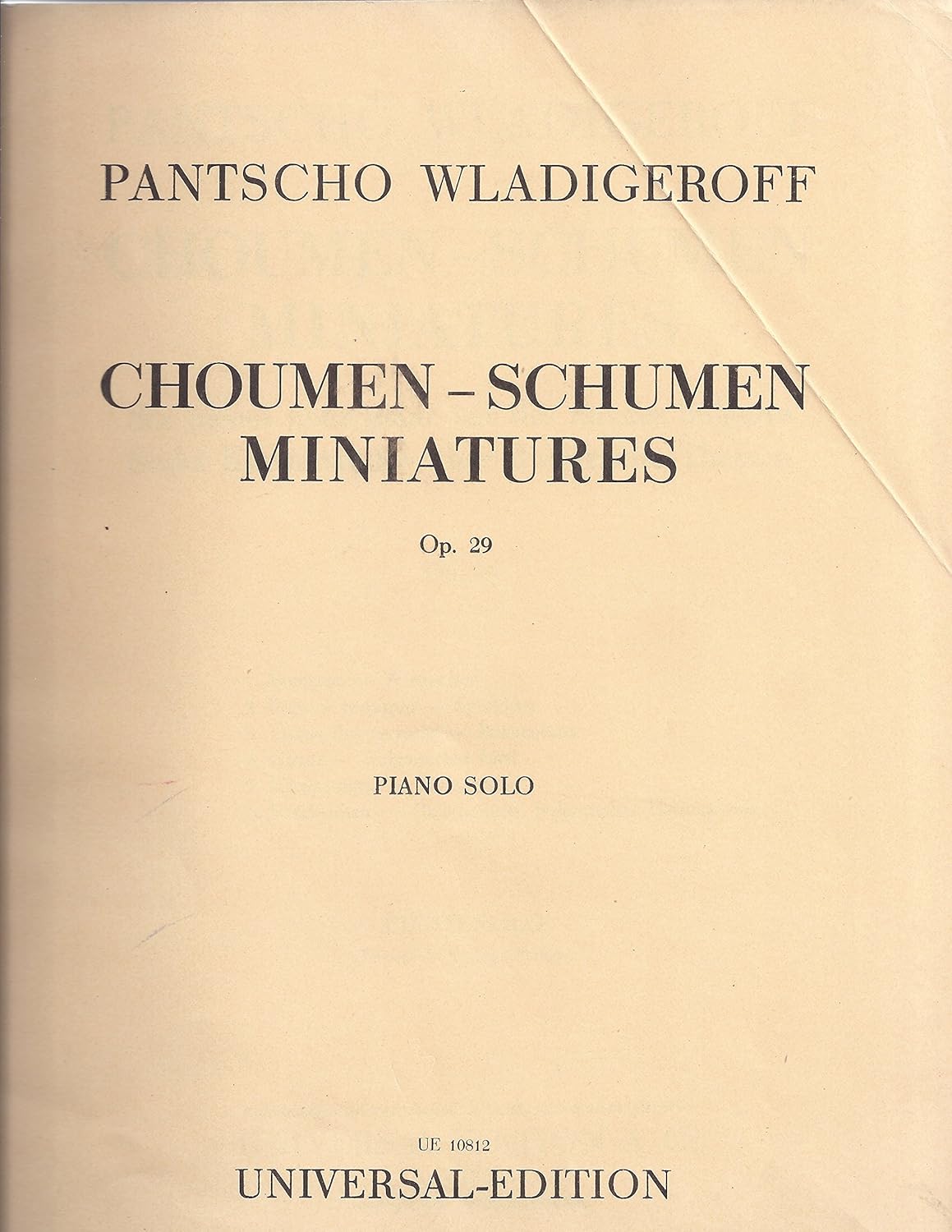 Schumen, Op. 29, Piano Composed By Pantscho Wladigerov. Standard Notation. [Paperback] PANTSCHO WLADIGEROV
