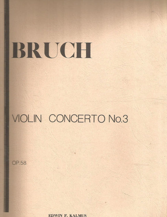 Bruch Violin Concerto No.3 Op.58 Kalmus Orchestra Library A 3174 [Sheet music] Bruch