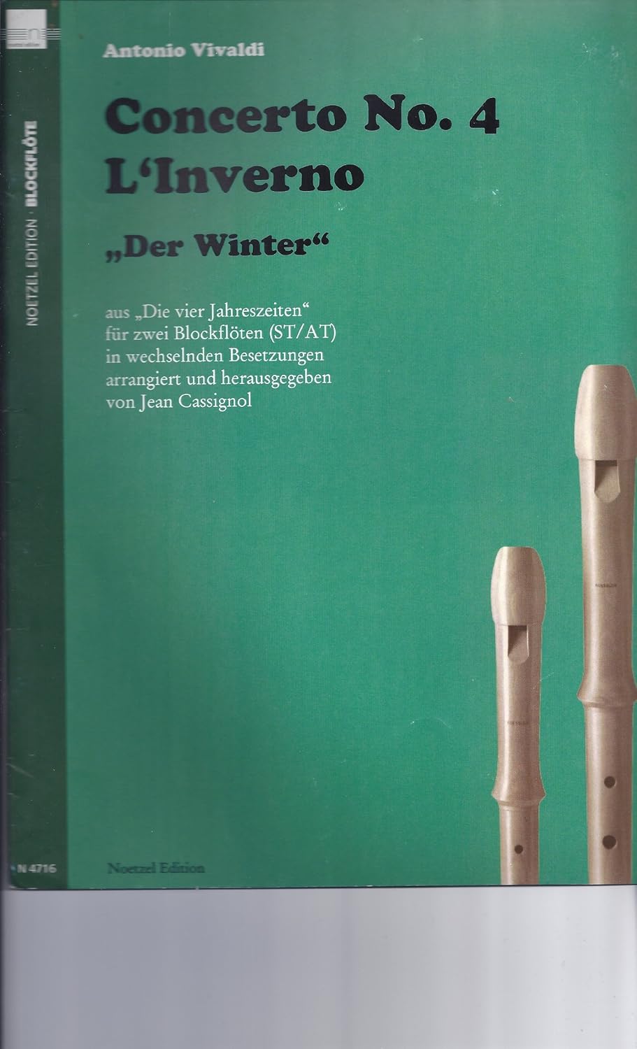 Concerto Nr.4 L'inverno "Der Winter" By Antonio Vivaldi, Jean Cassignol. Arranged By Jean Cassignol. For 2 Recorders (St/at). Sheet Music. [Paperback] Jean Cassignol Antonio Vivaldi