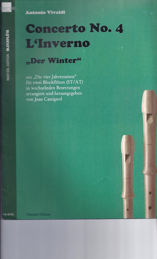 Concerto Nr.4 L'inverno "Der Winter" By Antonio Vivaldi, Jean Cassignol. Arranged By Jean Cassignol. For 2 Recorders (St/at). Sheet Music. [Paperback] Jean Cassignol Antonio Vivaldi