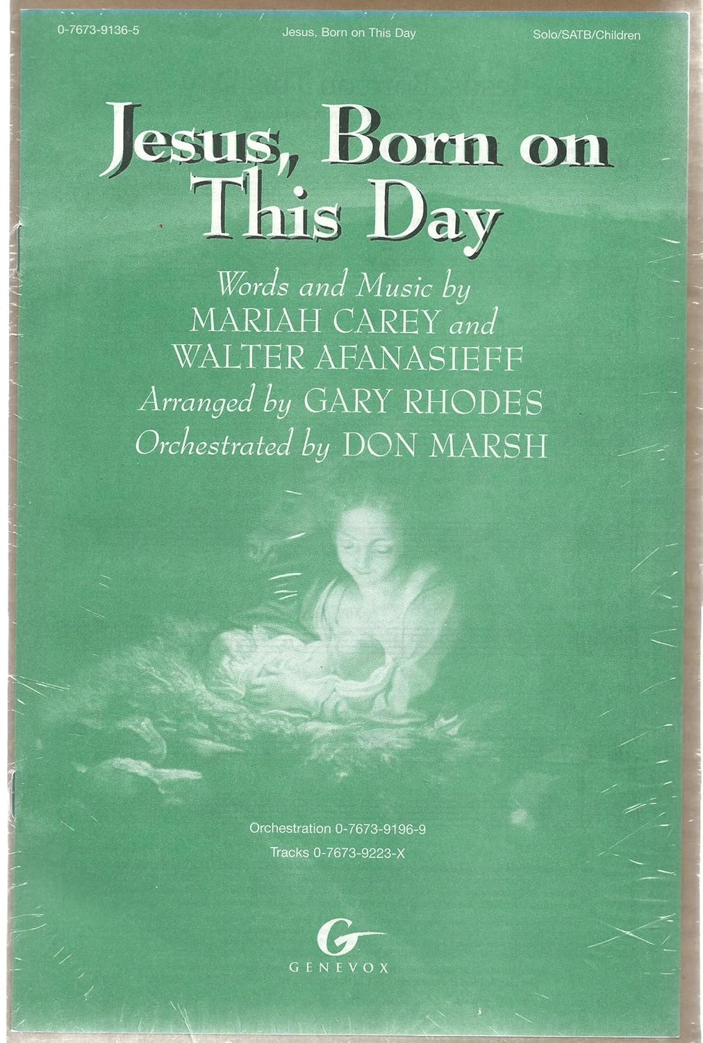 Jesus, Born on This Day [Sheet music] Mariah Carey and Genevox