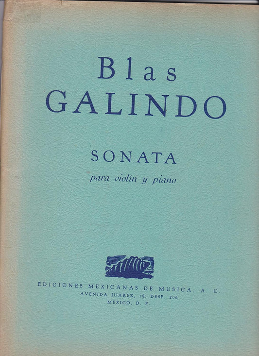 Sonata for Violin and Piano. Score & Part. By Blas Galindo