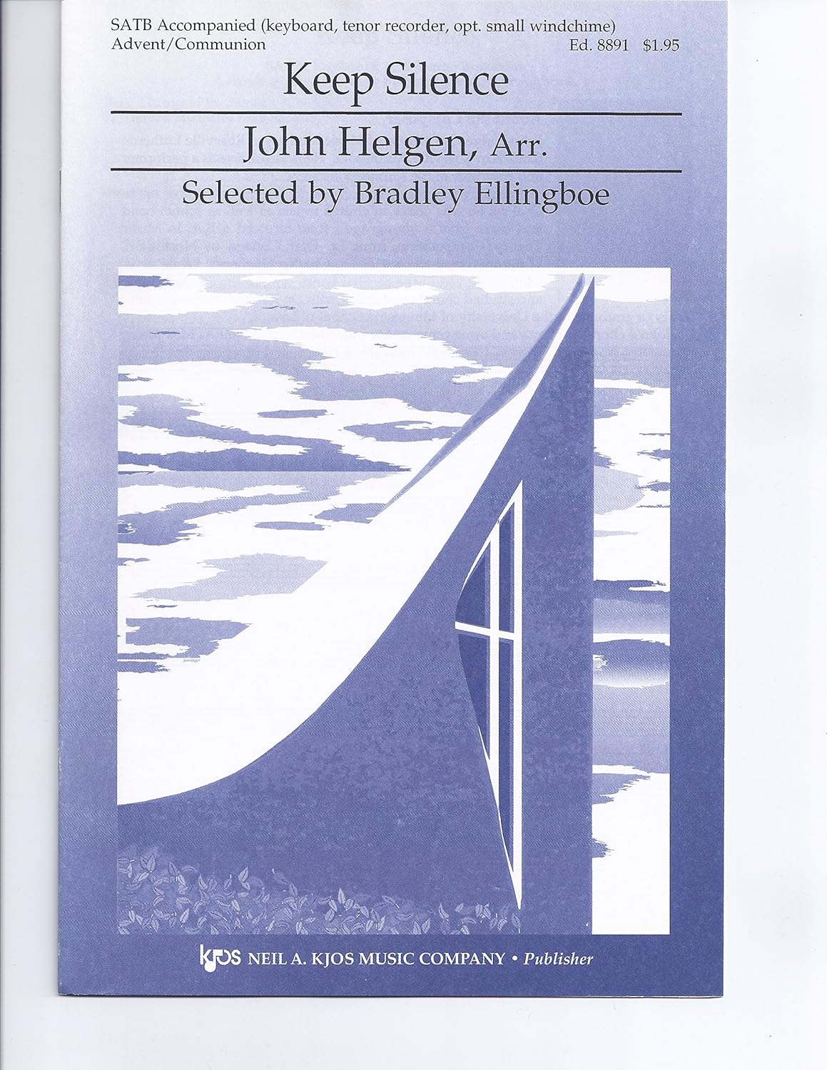 Keep Silence By John Helgen. Choral. For Satb Choir. Music for the Church Year. Sacred, Christmas, Choral, Advent, Communion. Choral Octavo. [Paperback] John Helgen