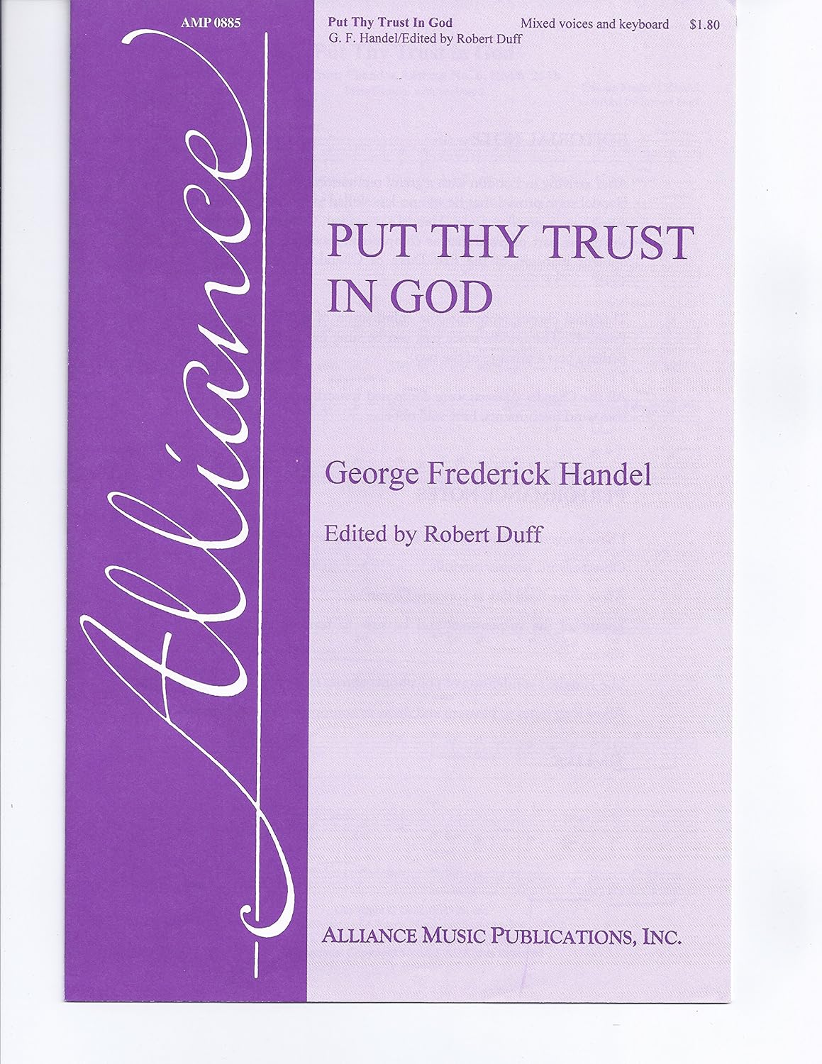 Put Thy Trust in God (Chorus From Chandos Anthem No. 6, HMW 251b, Seventh Movement). Composed By George Frideric Handel. Edited By Robert Duff. For Mixed Voices Choir, Keyboard. Octavo. [Paperback] Georg Friedrich Händel