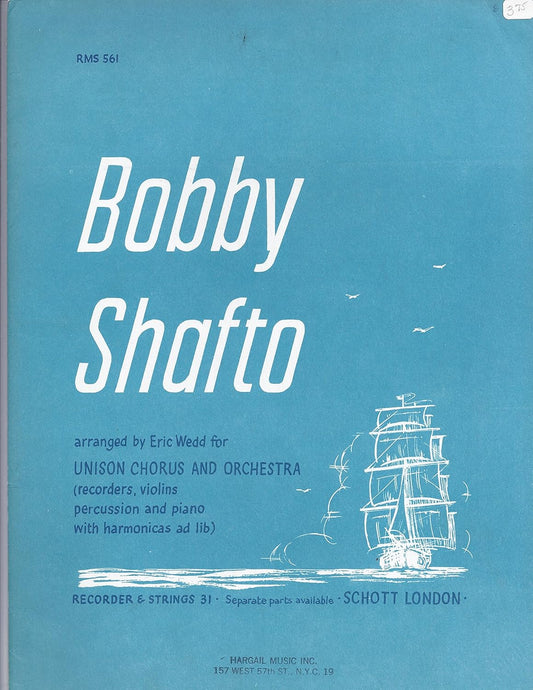 Bobby Shafto. Arranged By Eric Webb [Paperback] Eric Webb