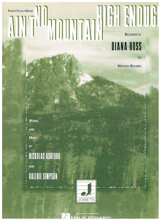 Ain't No Mountain High Enough (Piano Vocal, Sheet Music). By Diana Ross
