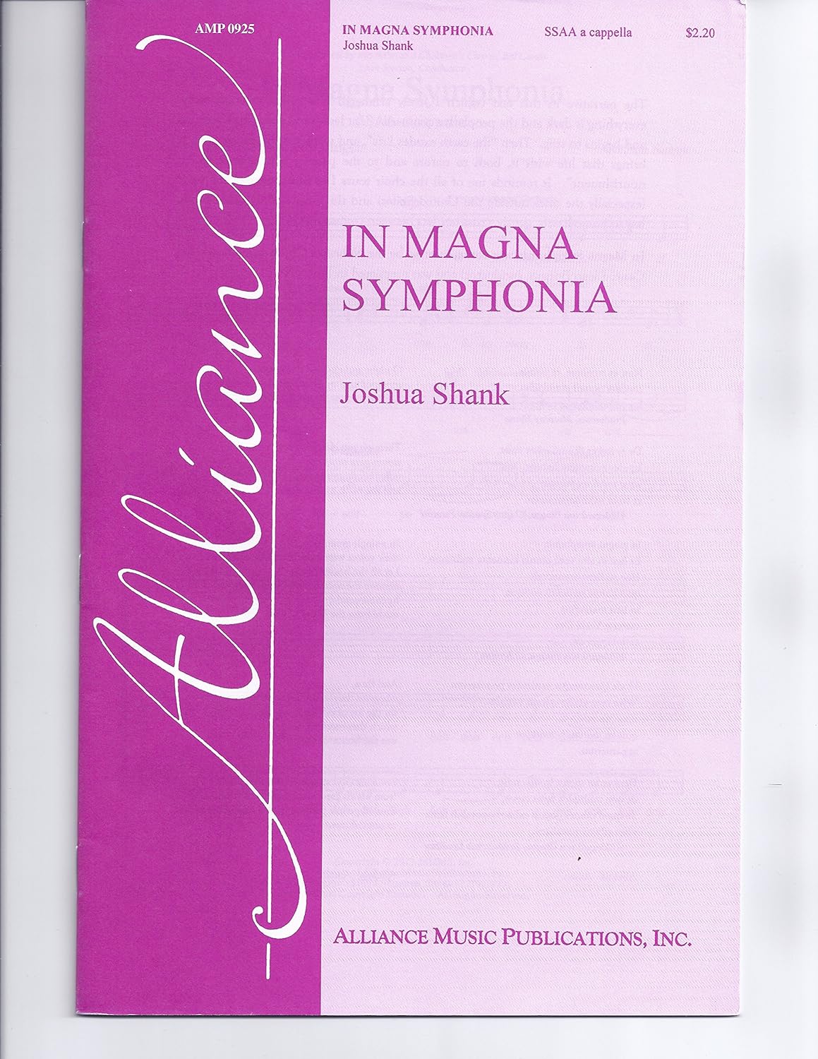 In Magna Symphonia Composed By Joshua Shank. For Ssaa Choir, a Cappella. Octavo. [Paperback] Joshua Shank