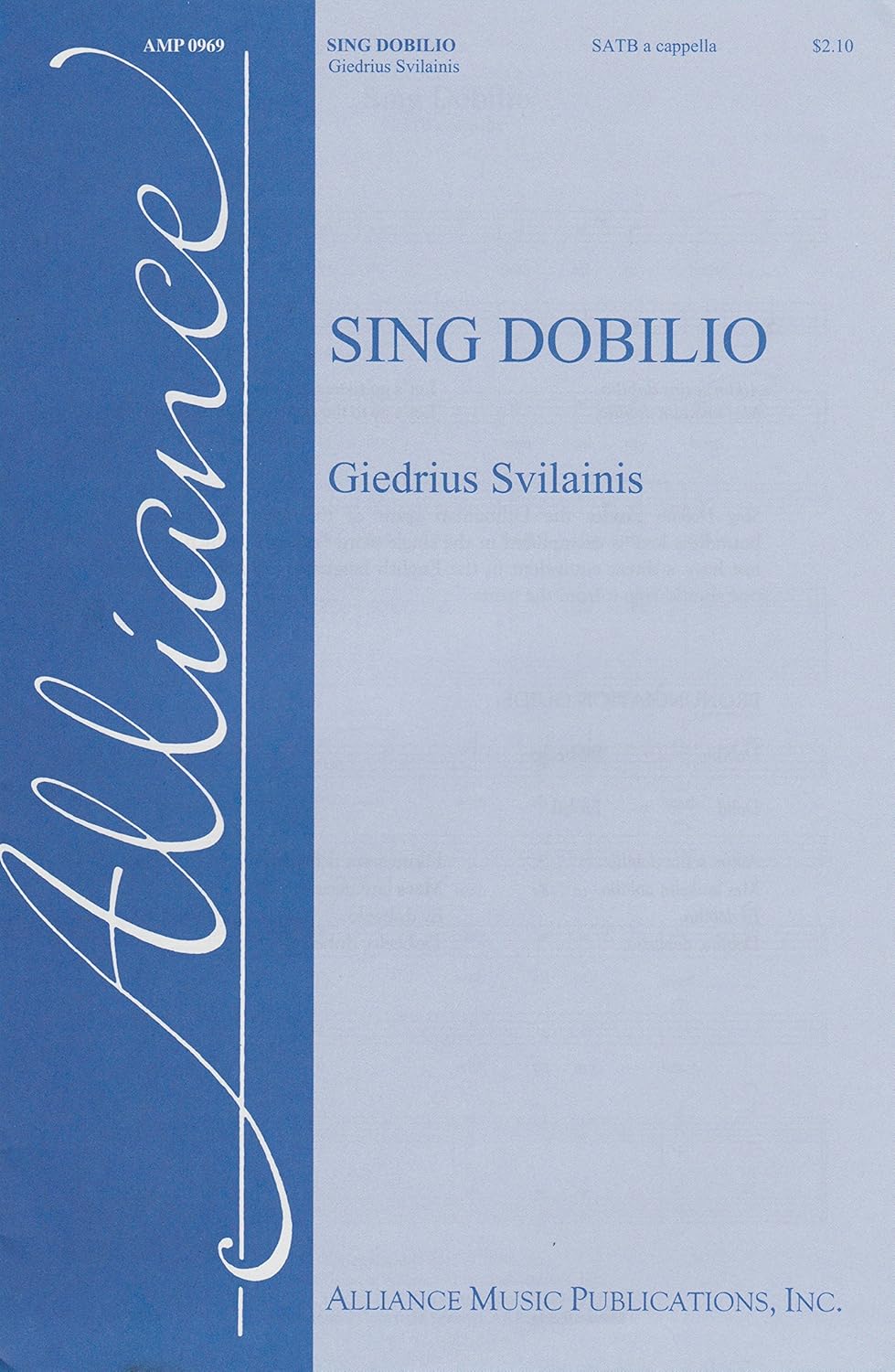 Sing Dobilio. Octavo. By Giedrius Svilainis