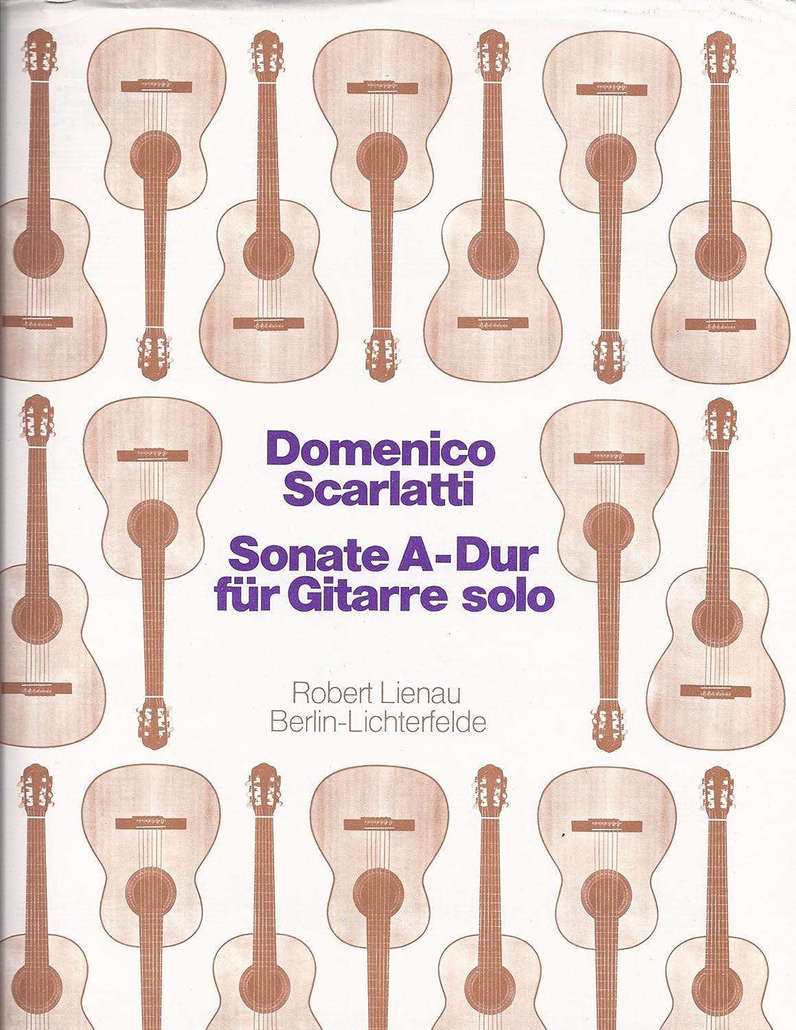 Snate A-dur Fur Gitarre Solo. By Domenico Scarlatti. Single Sheet Music. [Paperback] Domenico Scarlatti