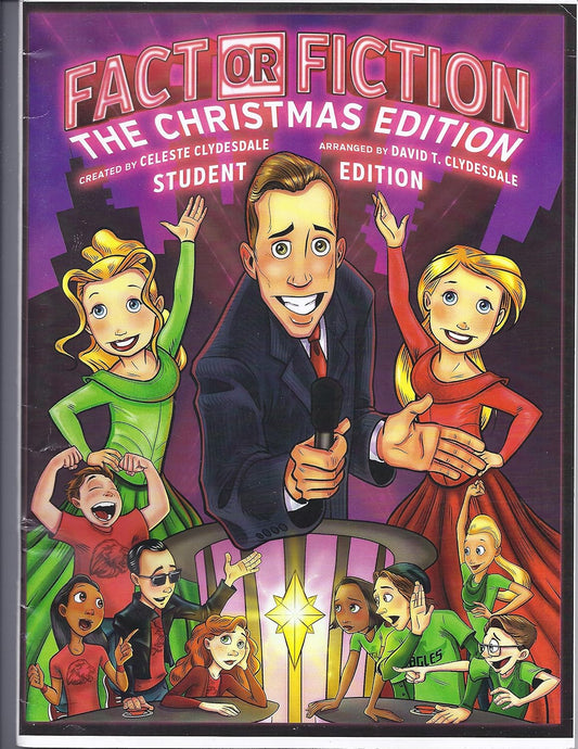 Fact or Fiction: The Christmas Edition (Bulletin Blanks) Composed By Celeste Clydesdale. Arranged By David Clydesdale. [Paperback] Celeste Clydesdale